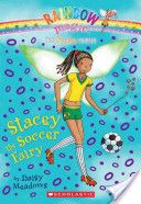 Rainbow Magic The Sports Fairies #2: Stacey the Soccer Fairy