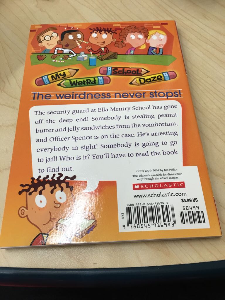 My Weird School Daze #5 Officer Spencer Makes No Sense - Dan Gutman (Scholastic Inc. - Paperback) book collectible [Barcode 9780545916943] - Main Image 2