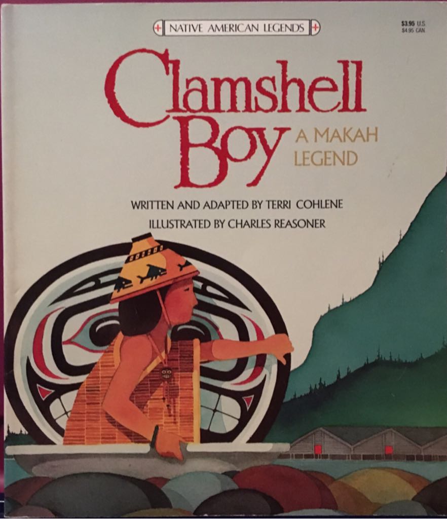 Clamshell Boy A Makah Legend