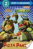 Pizza Party! (Teenage Mutant Ninja Turtles)