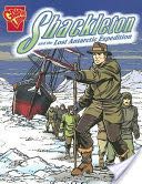 Shackleton and the Lost Antarctic Expedition
