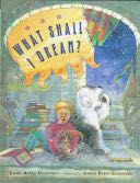 What Shall I Dream?