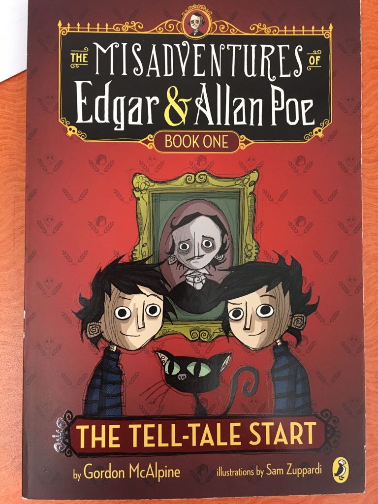 The Misadventures Of Edgar & Allan Poe Book One