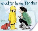 A Letter to My Teacher - Deborah Hopkinson (Schwartz & Wade Books - Hardcover) book collectible [Barcode 9780375868450] - Main Image 1