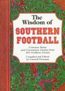 The Wisdom of Southern Football