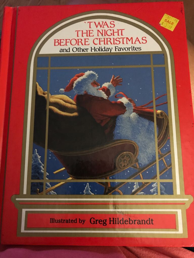 Twas the Night Before Christmas and Other Holiday Favorites