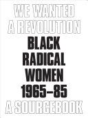 We Wanted a Revolution