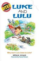 Luke and Lulu
