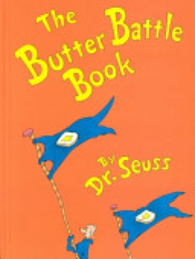 Dr Seuss: The Butter Battle Book - Dr. Seuss (Random House - Hardcover) book collectible [Barcode 9780394865805] - Main Image 1