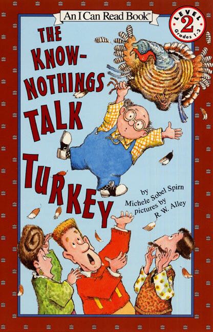 An I Can Read Book: The Know-Nothings Talk Turkey - Michele Sobel (Harper Collins) book collectible [Barcode 9780064442510] - Main Image 1