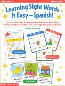 Learning Sight Words Is Easy - Spanish! - Mary Rosenberg (Scholastic Professional Books) book collectible [Barcode 9780439355339] - Main Image 1