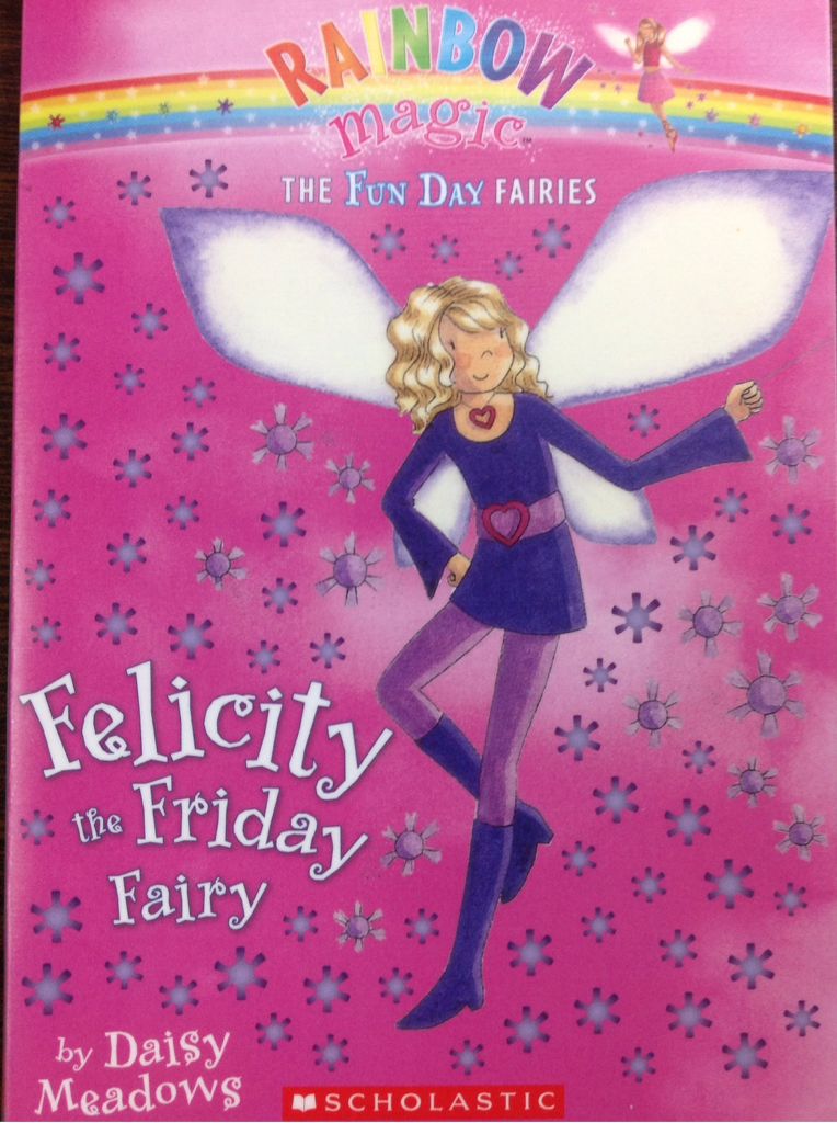 Felicity The Friday Fairy