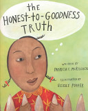 The Honest-to-Goodness Truth