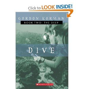 Dive: The Deep - Gordon Korman (Scholastic Paperbacks - Paperback) book collectible [Barcode 9780439507233] - Main Image 1