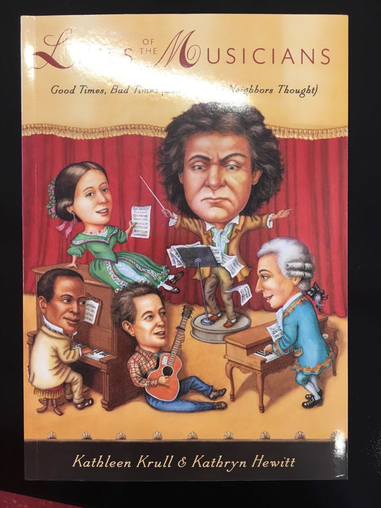 Lives Of The Musicians: Good Times, Bad Times (and What The Neighbors Thought)