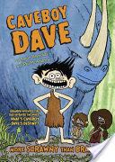 Caveboy Dave #1: More Scrawny Than Brawny