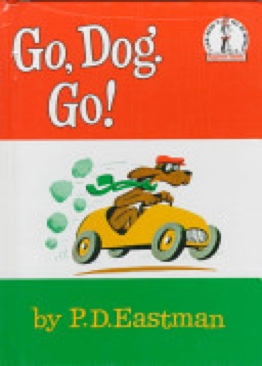 Go, Dog, Go! - P.D. Eastman (Random House Books for Young Readers - Hardcover) book collectible [Barcode 9780394900209] - Main Image 1