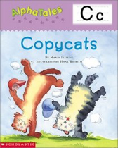 Copycats - Maria Fleming (Scholastic Inc.) book collectible [Barcode 9780439165266] - Main Image 1