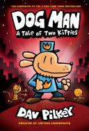 Dog Man #3: A Tale of Two Kitties - Graphic Novel - Dav Pilkey (Scholastic - Hardcover) book collectible [Barcode 9780545935210] - Main Image 1