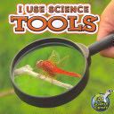 I Use Science Tools - Kelli Hicks (Rourke Publishing Group) book collectible [Barcode 9781617419317] - Main Image 1