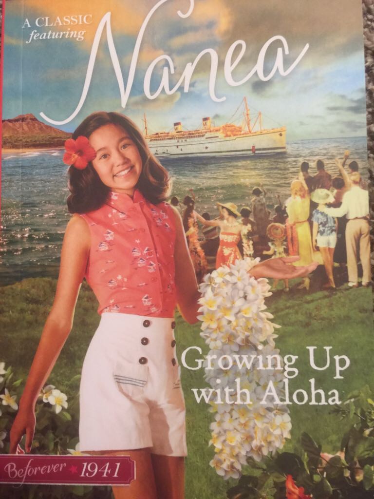 American Girl — A Nanea Classic #1: Growing Up With Aloha