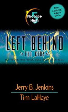 Nicole High: Left Behind: The Kids #5