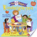The 12 Days of Kindergarten - Jenna Lettice (Random House Books for Young Readers) book collectible [Barcode 9780399557330] - Main Image 1