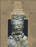 China’s Buried Kingdoms