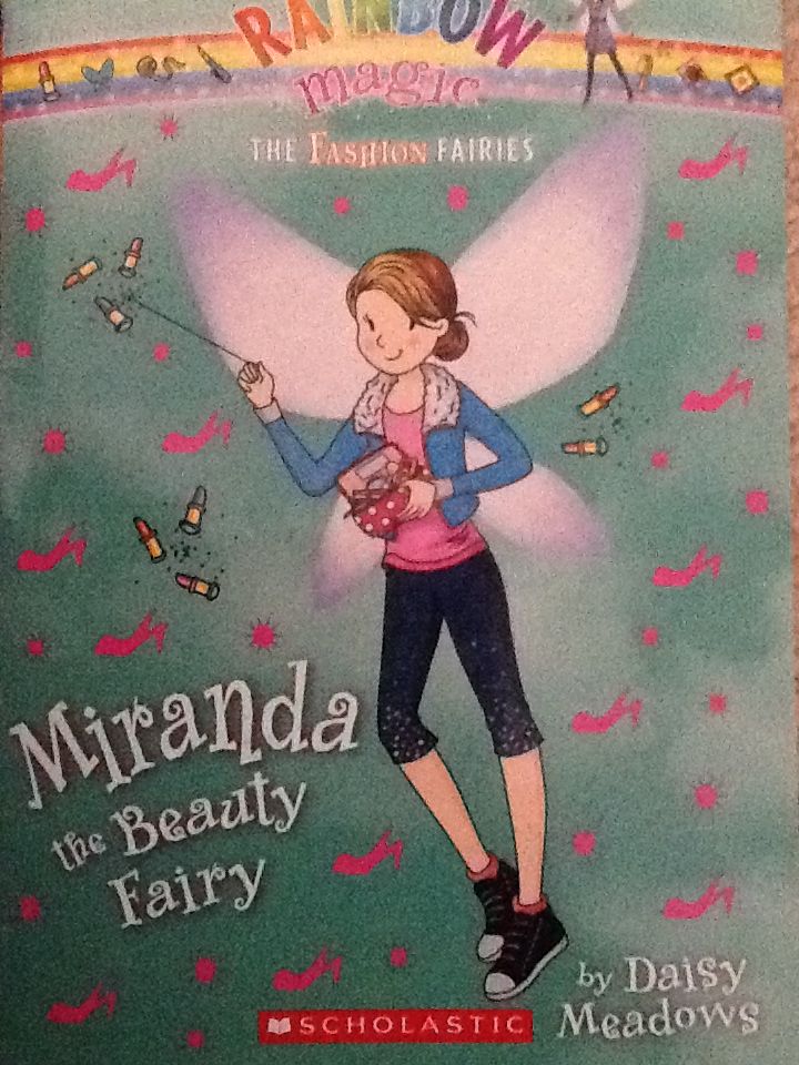 Rainbow Magic The Fashion Fairies: Miranda The Beauty Fairy
