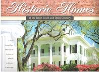 Historic Homes of the Deep South and Delta Country 