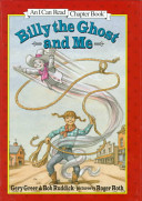 Billy the Ghost and Me - Gery Greer (HarperCollins Publishers) book collectible [Barcode 9780060267827] - Main Image 1