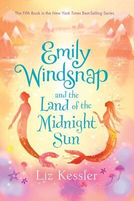 Emily Windsnap 5: Emily Windsnap And the Land Of The Midnight Sun