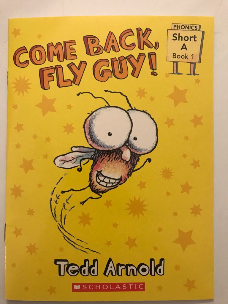 Come Back Fly Guy - Tedd Arnold book collectible [Barcode 9780545918428] - Main Image 1