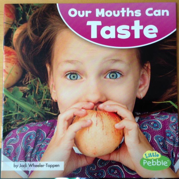 Our Mouths Can Taste