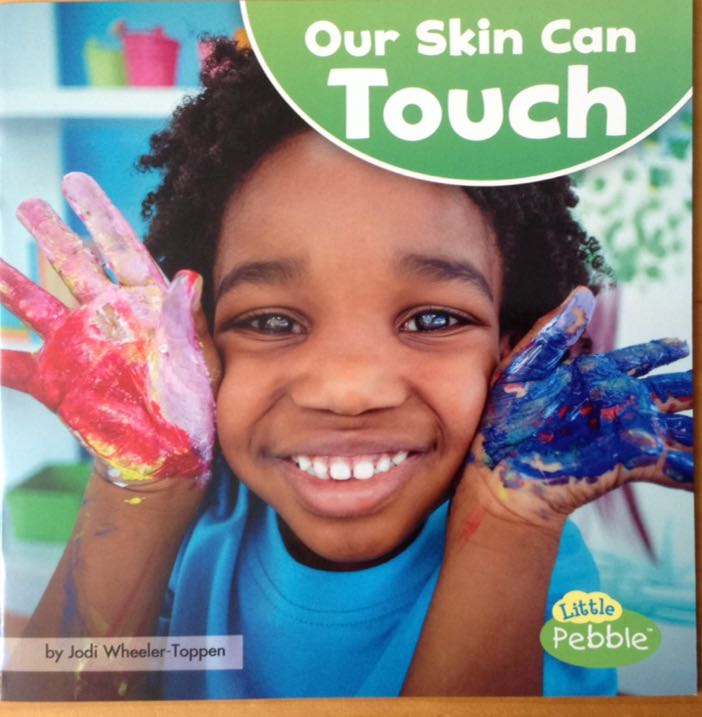 Our Skin Can Touch