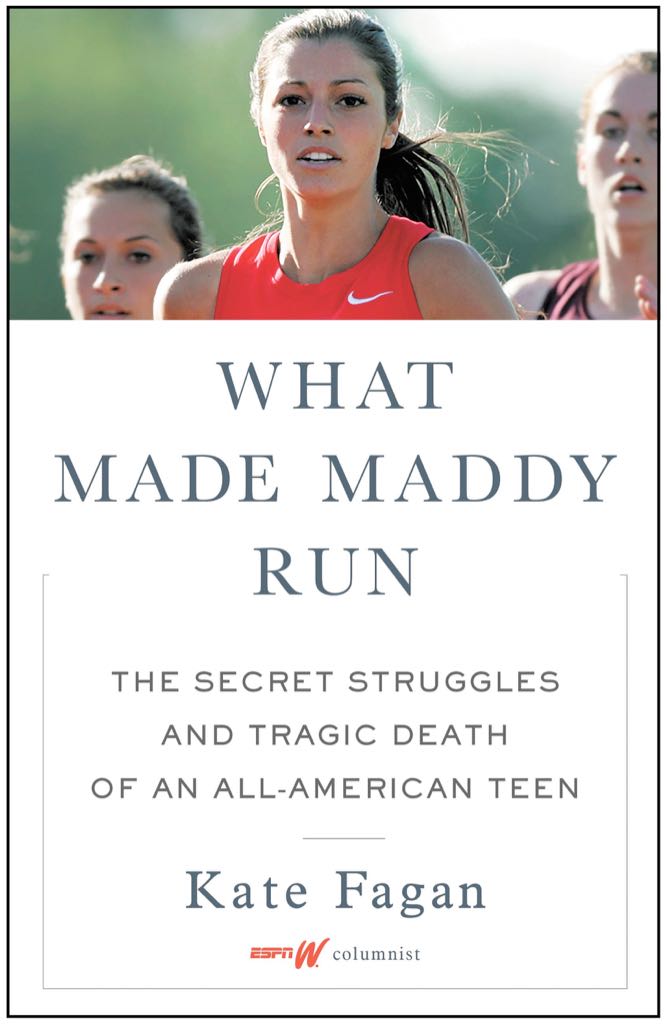 What Made Maddy Run