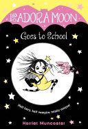 Isadora Moon Goes to School - Harriet Muncaster (Random House Books for Young Readers - Paperback) book collectible [Barcode 9780399558238] - Main Image 1