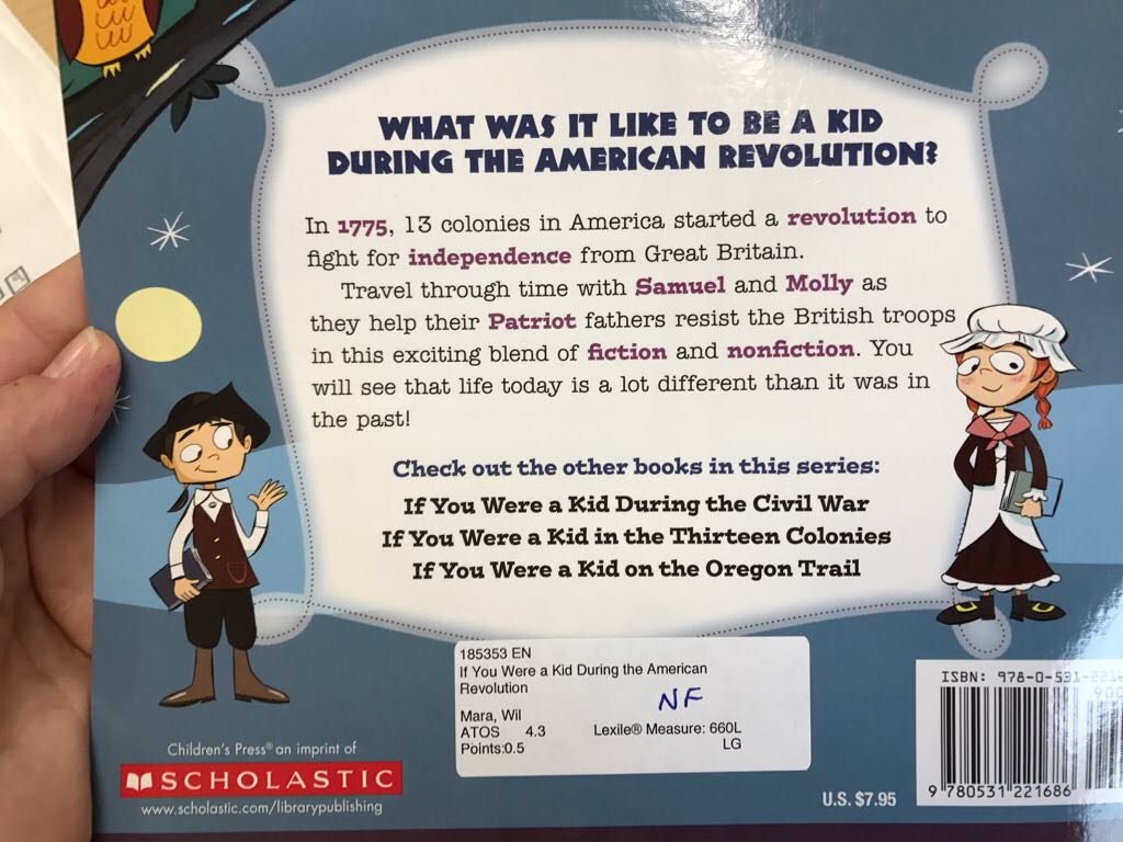 If You Were A Kid During The American Revolution - Wil Mara (Scholastic Inc. - Paperback) book collectible [Barcode 9780531221686] - Main Image 2