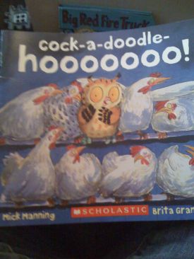 Cock-a-Doodle Hooooooo! CD - Mick Manning (Scholastic - Paperback) book collectible [Barcode 9780545116046] - Main Image 1