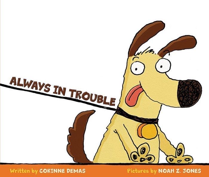Always In Trouble [F20] - Corinne Demas (Scholastic Inc. - Paperback) book collectible [Barcode 9780545204132] - Main Image 3