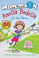 Amelia Bedelia on the Move - Herman parish (Greenwillow Books) book collectible [Barcode 9780062658869] - Main Image 1