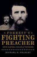 Forrest’s Fighting Preacher