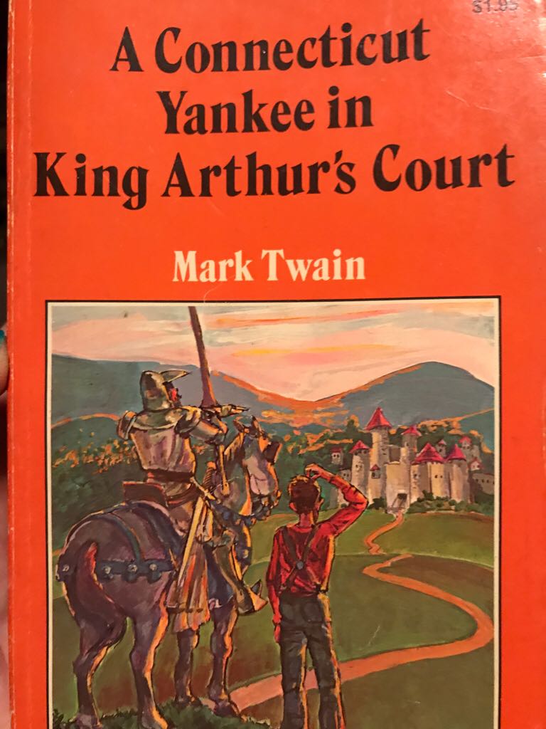 A Connecticut Yankee In King Arthur’s Court