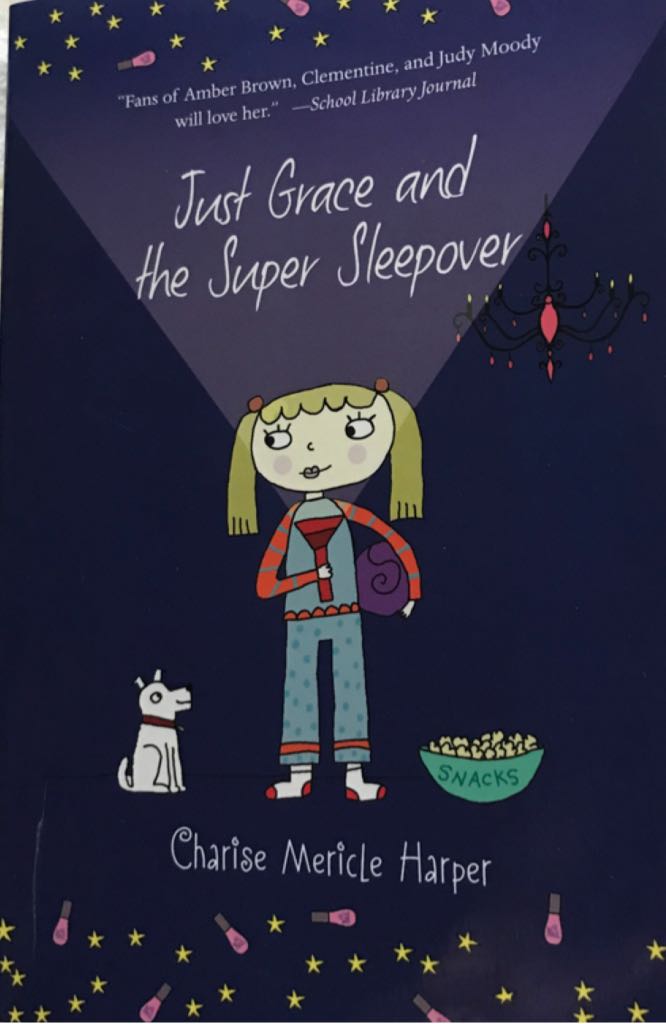 Just Grace and the Super Sleepover