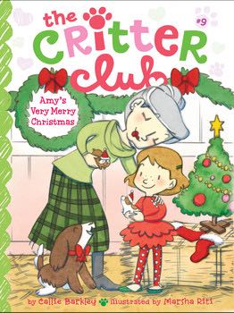 Critter Club #9: Amy’s Very Merry Christmas