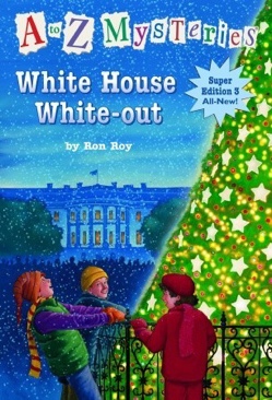A-Z Mysteries W: White House White-out - Ron Roy (Scholastic, Inc. - Paperback) book collectible [Barcode 9780545120487] - Main Image 1