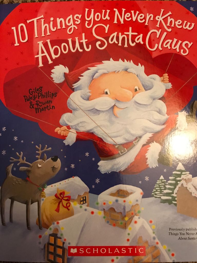 10 Things You Never Knew About Santa Claus