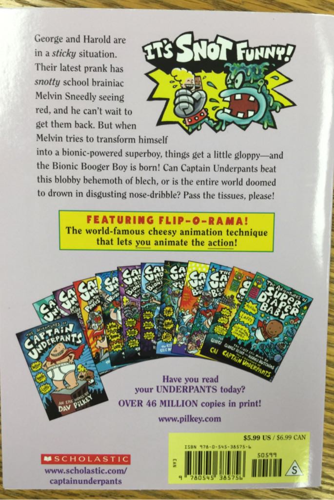 Captain Underpants 06: Captain Underpants and the Big, Bad Battle of the Bionic Booger Boy Part 1 - The Night Of The Nasty Nostril Nuggets - Dav Pilkey (Scholastic Inc. - Paperback) book collectible [Barcode 9780545385756] - Main Image 2