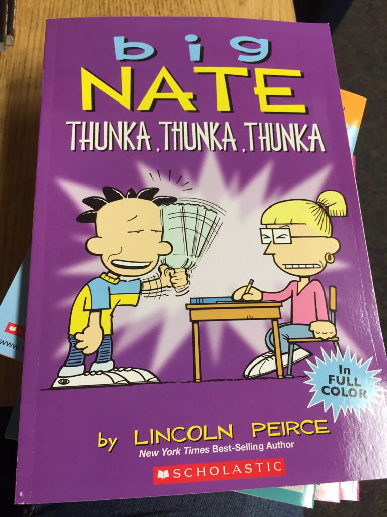 Big Nate: Thunka Thunka Thunka
