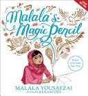 Malala’s Magic Pencil